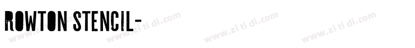 Rowton Stencil字体转换